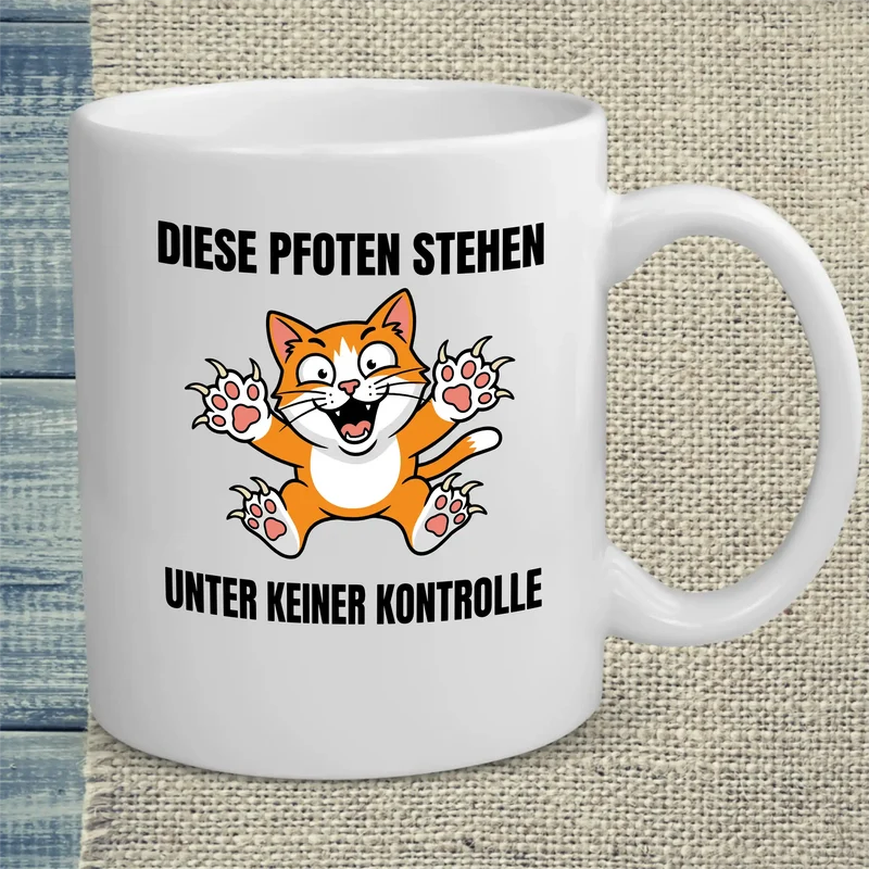 Diese Pfoten stehen unter keiner Kontrolle - Tasse