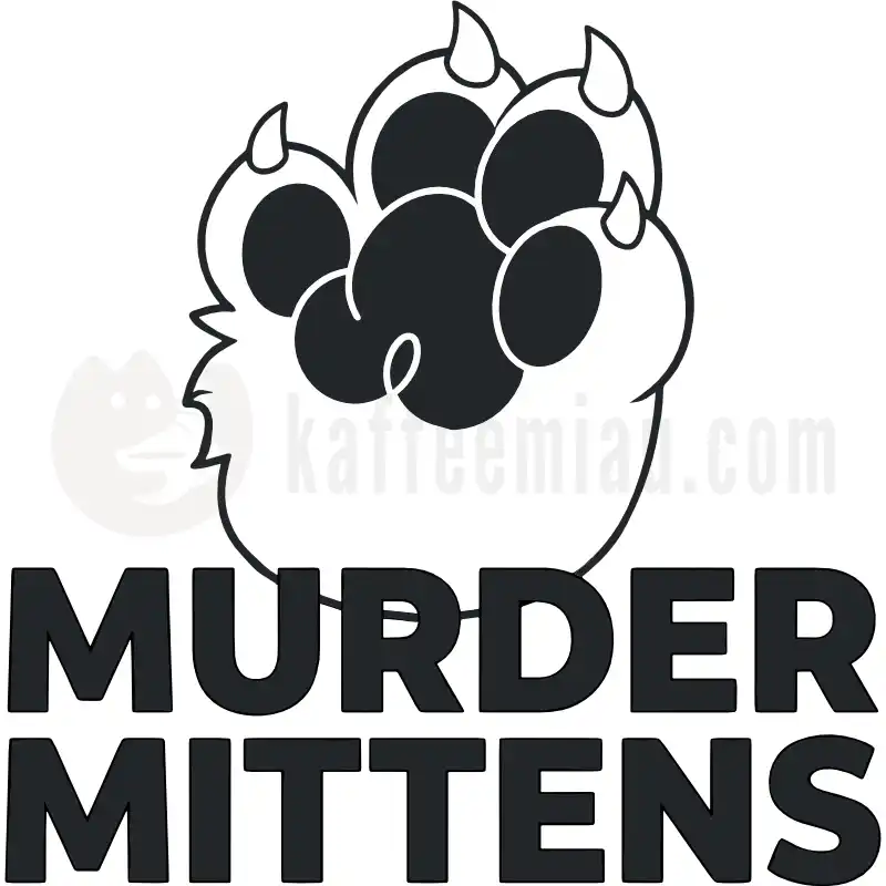 Murder Mittens - Tasse