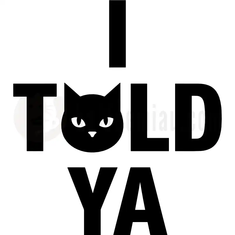 I Told Ya - Tasse