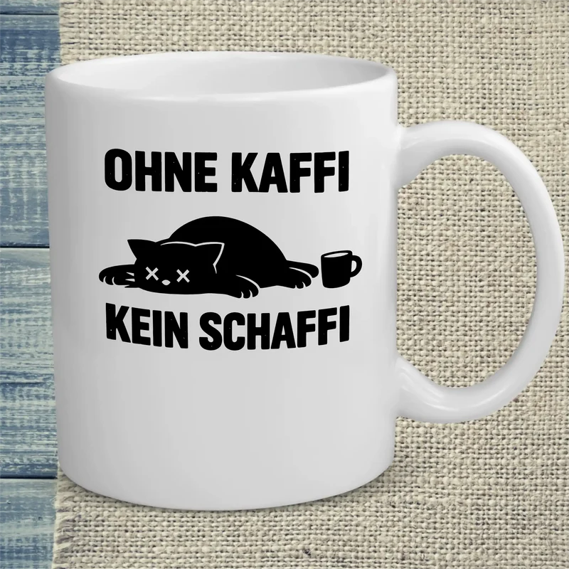Ohne Kaffi kein Schaffi - Tasse