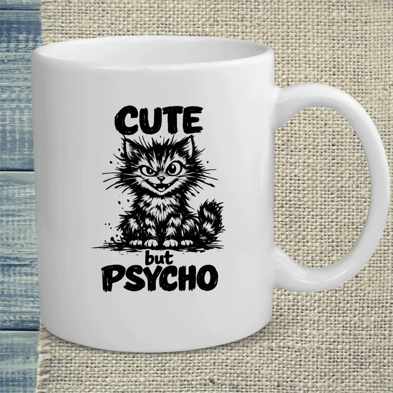 Cute but Psycho - Tasse