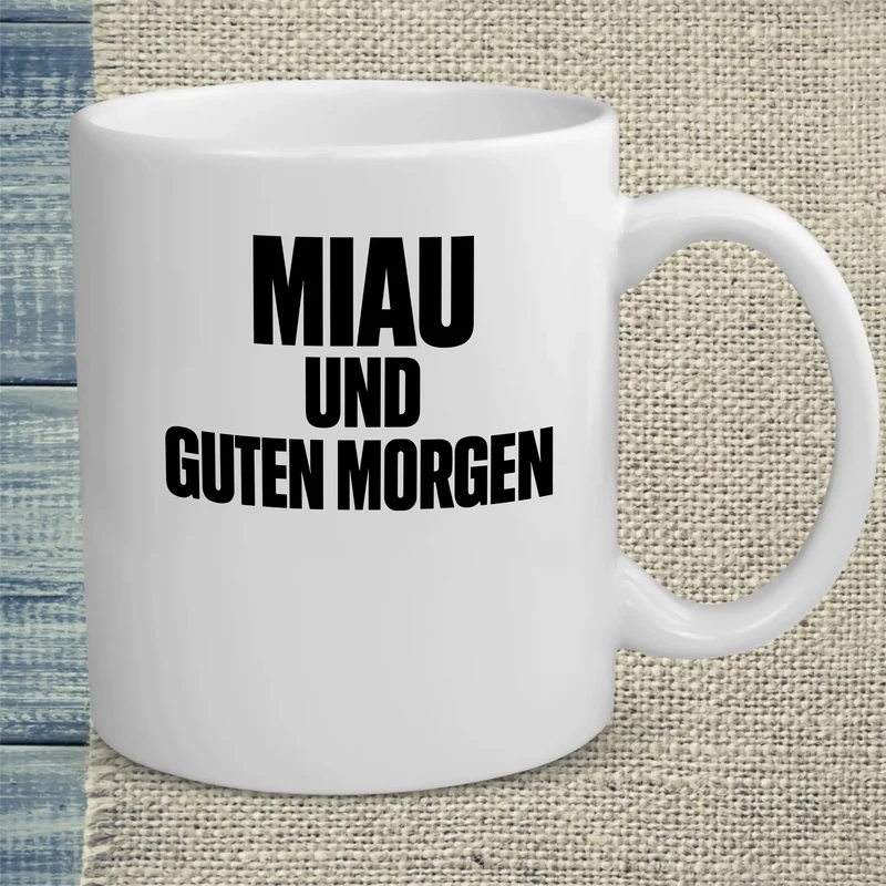 Miau und Guten Morgen - Tasse