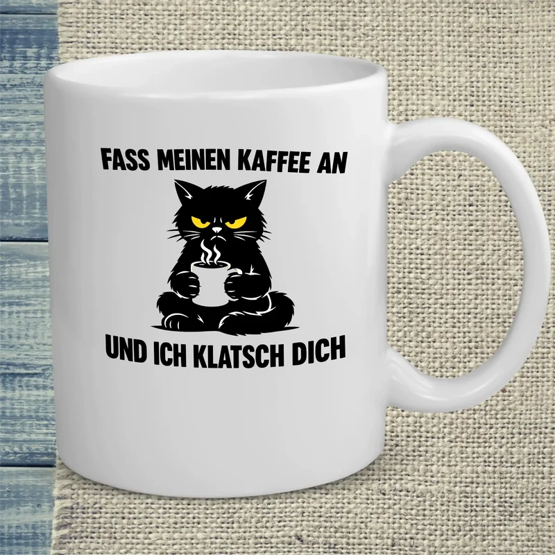 Und ich klatsch dich - Tasse