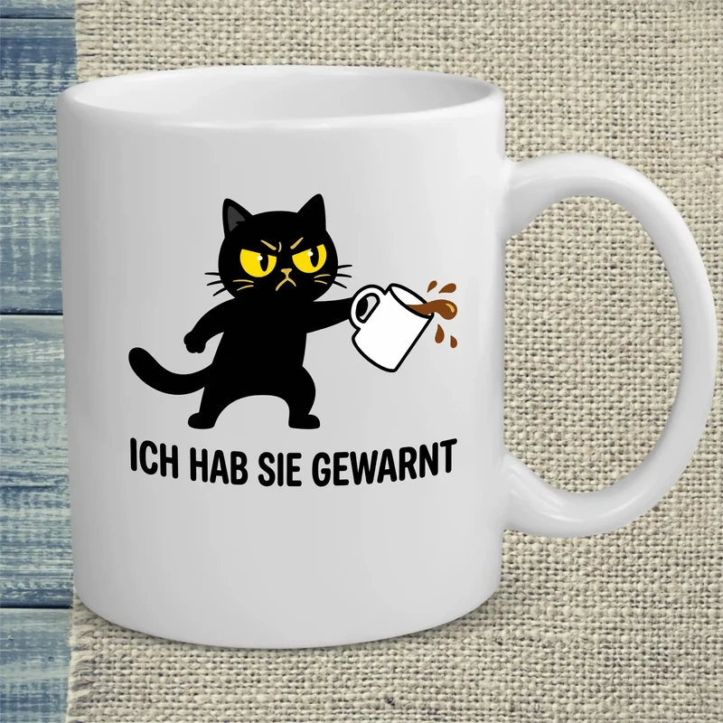 Ich hab sie gewarnt - Tasse