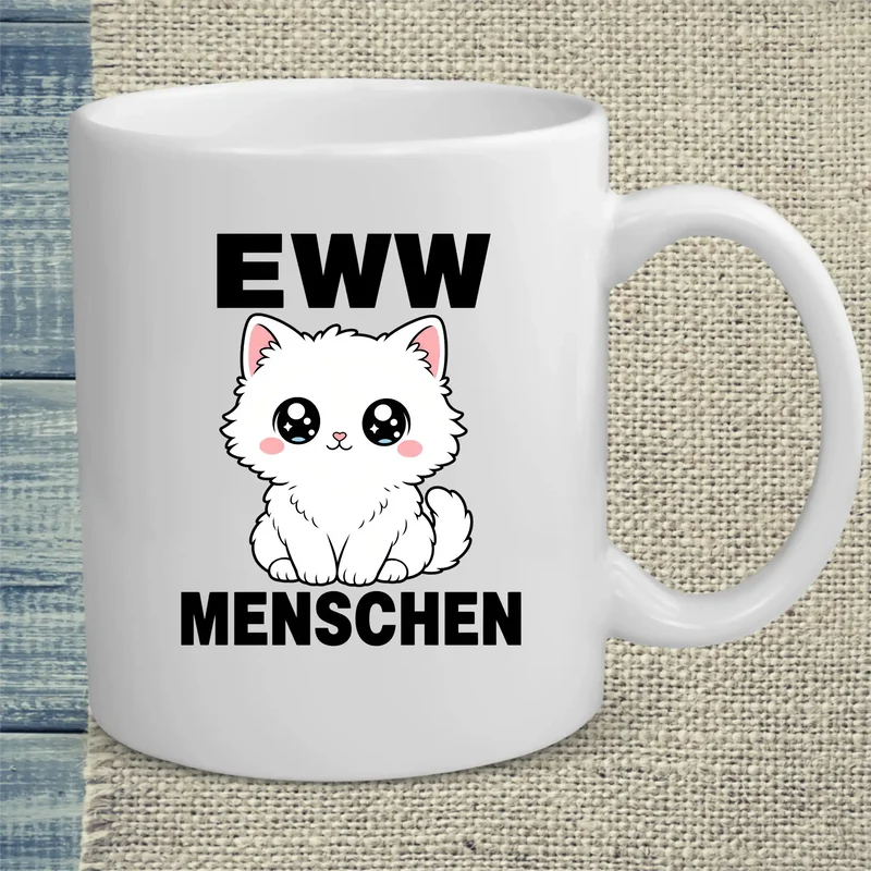EWW MENSCHEN - Tasse