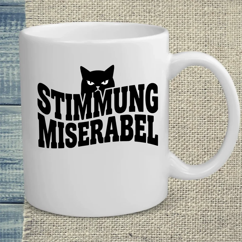 Stimmung miserabel - Tasse
