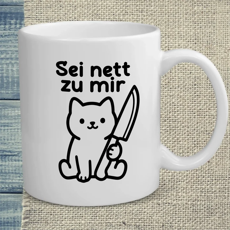 Sei nett zu mir - Tasse