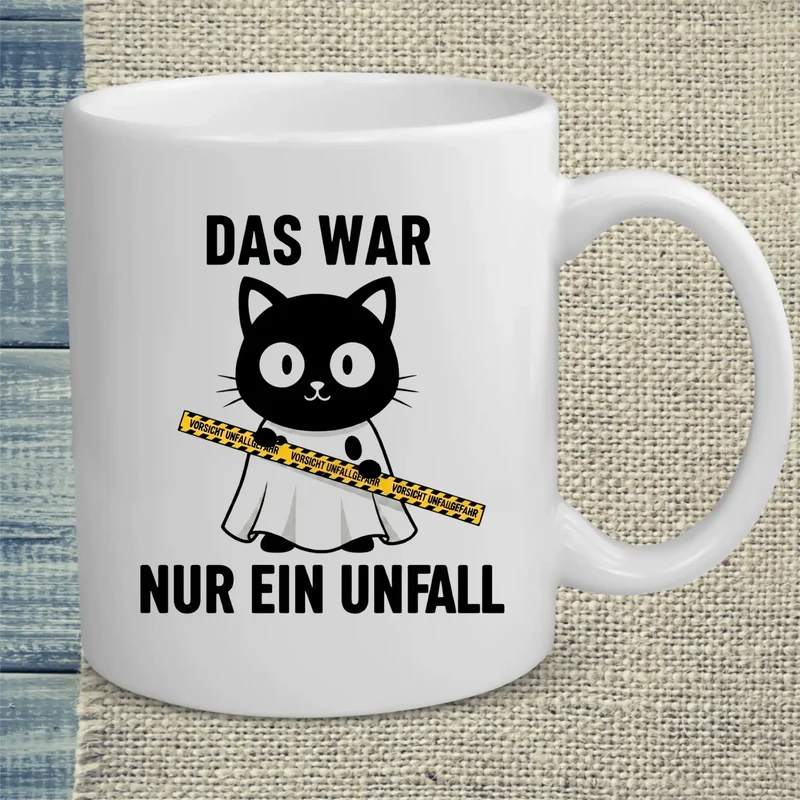 Nur ein Unfall - Tasse