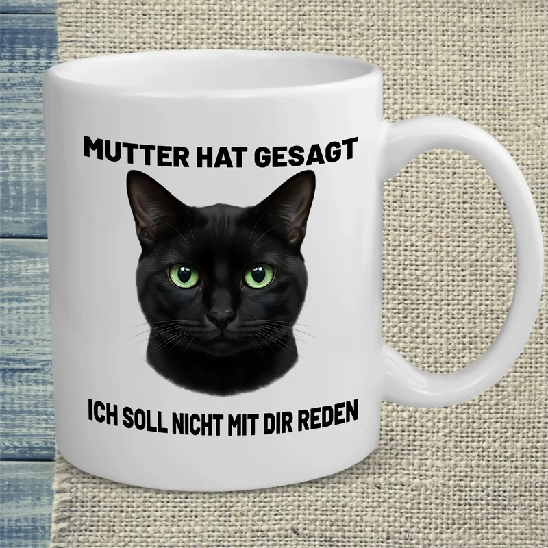 Mutter hat gesagt - Tasse