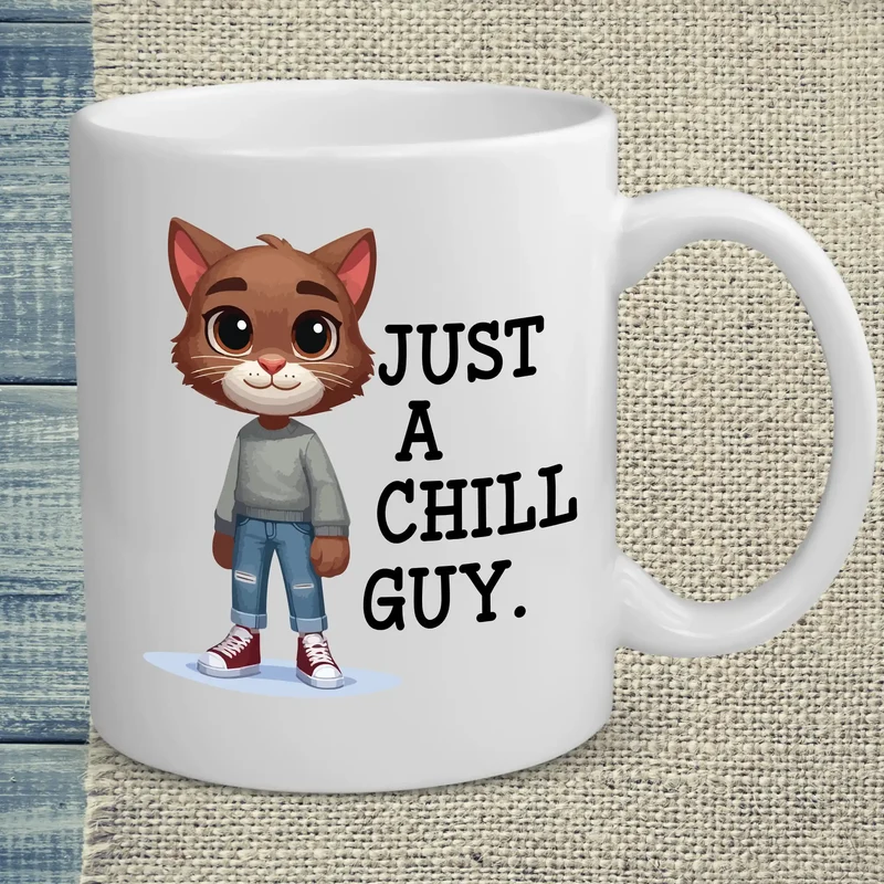 Just a chill guy - Tasse