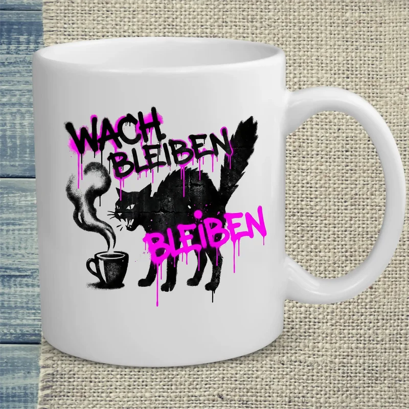 Wach bleiben - Tasse