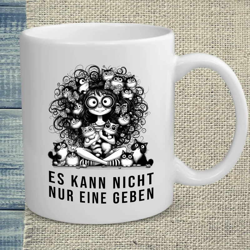 Es kann nicht nur eine geben - Tasse