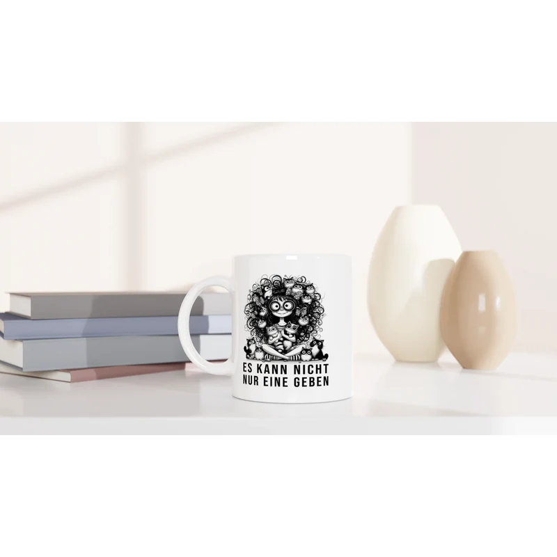 Es kann nicht nur eine geben - Tasse