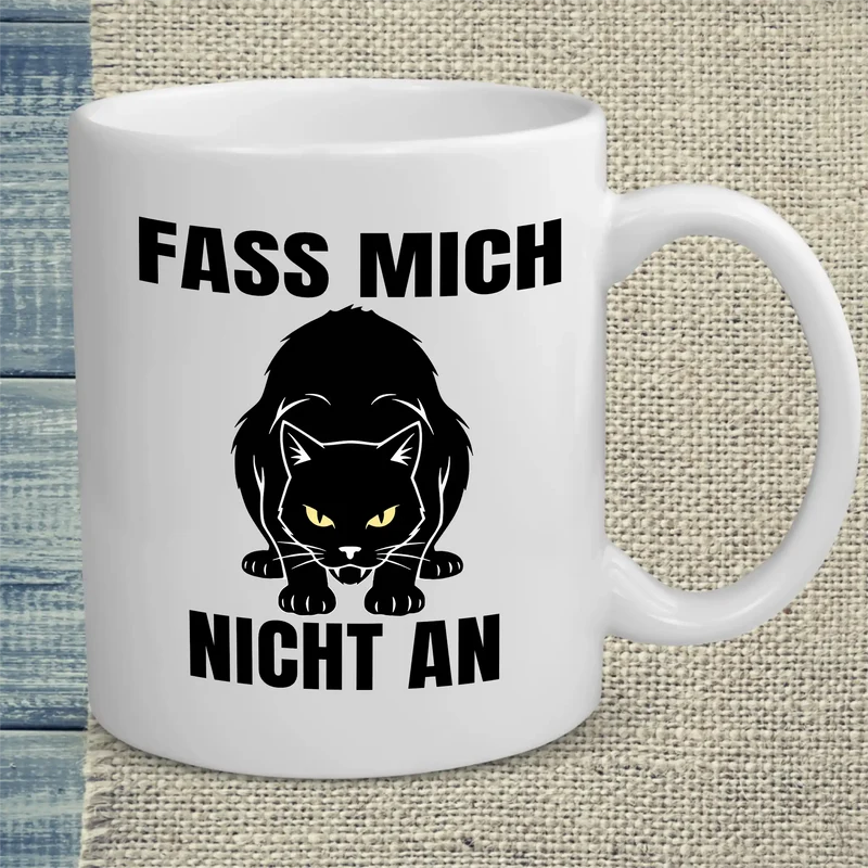 Fass mich nicht an - Tasse