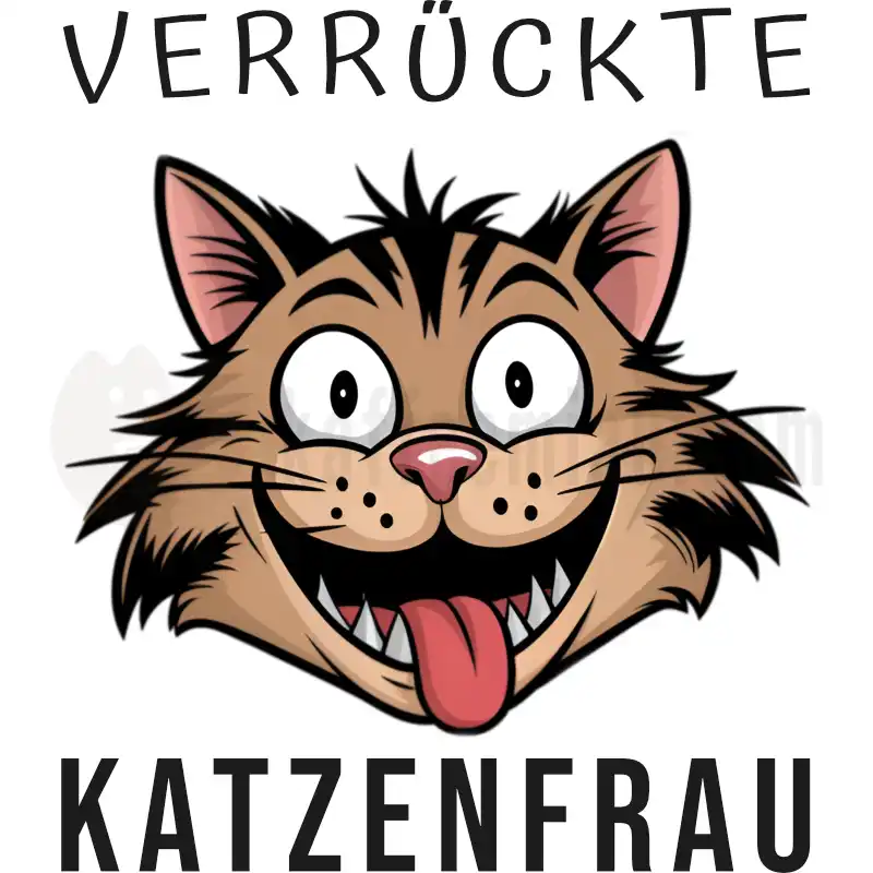 Verrückte Katzenfrau - Tasse