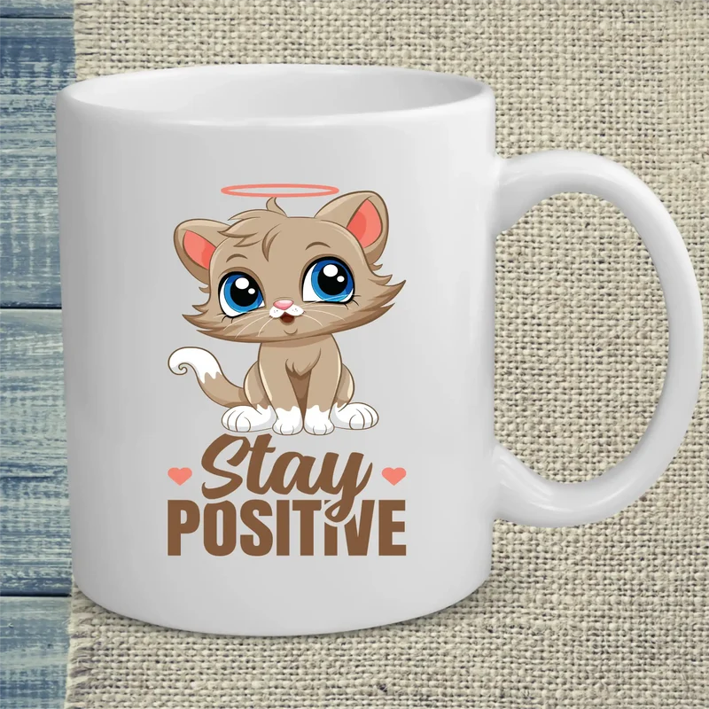Stay Positive - Tasse