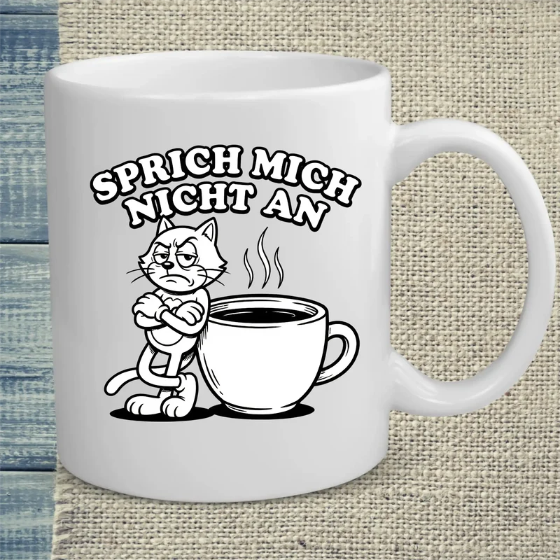 Sprich mich nicht an - Tasse