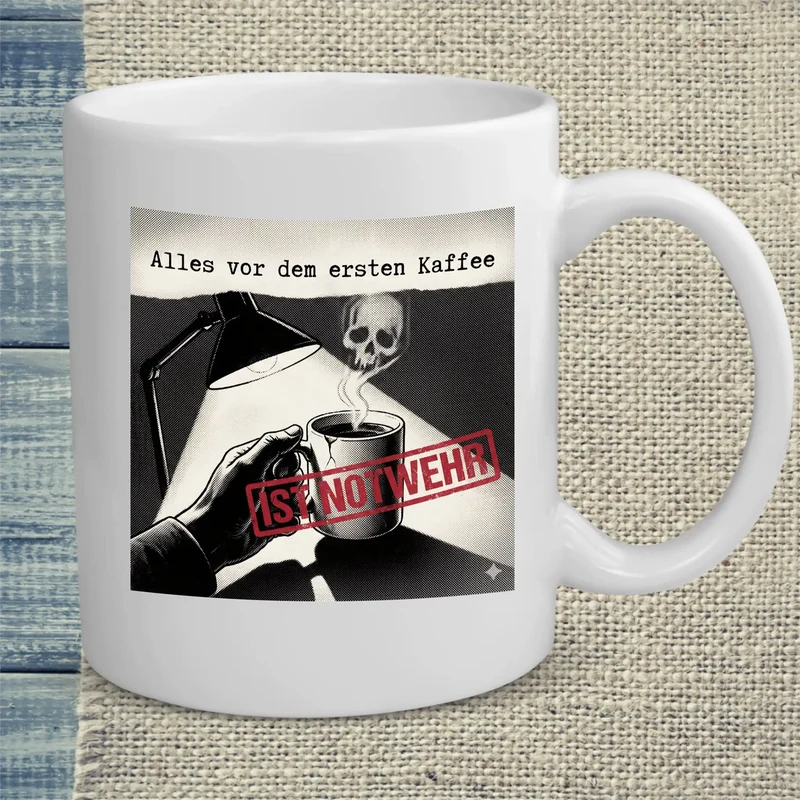 Alles vor dem ersten Kaffee ist Notwehr - Tasse