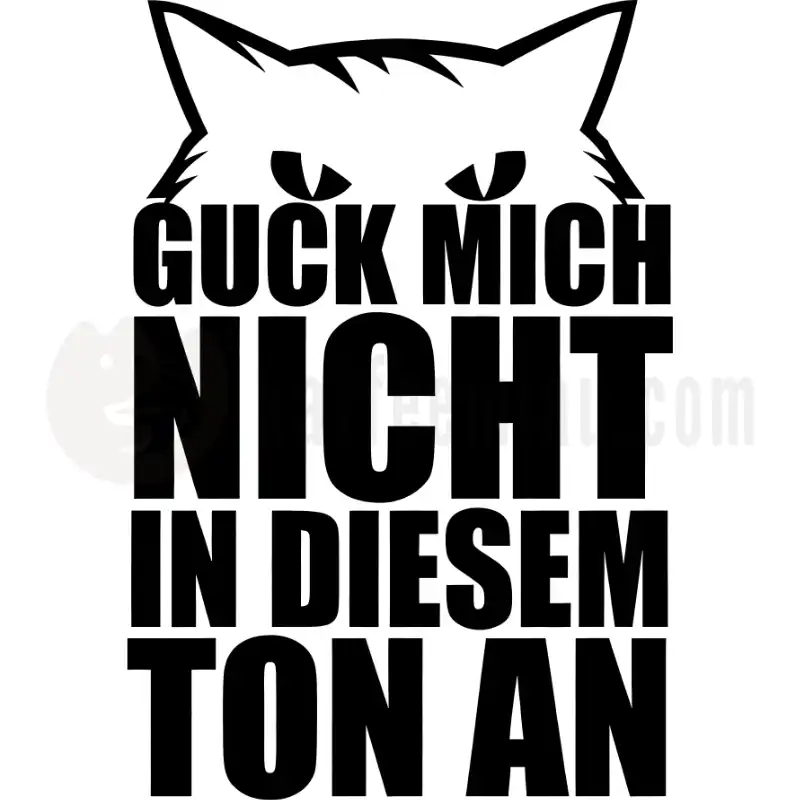 Guck mich nicht in diesem Ton an - Minimal - Tasse