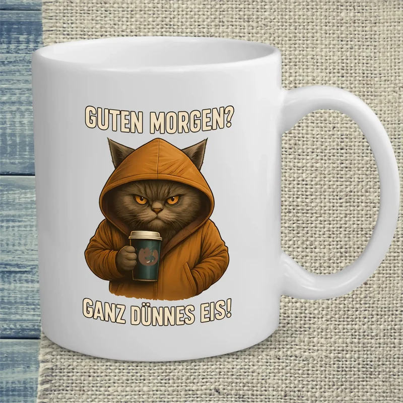 Guten Morgen? Ganz dünnes Eis! - Tasse