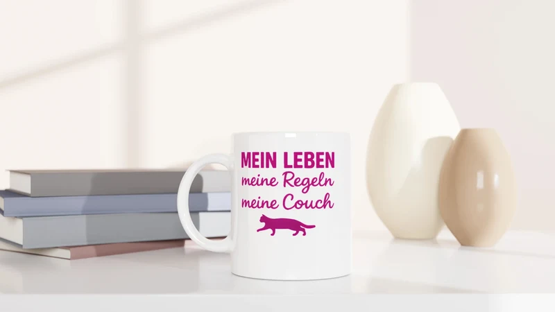 Mein Leben, meine Regeln, meine Couch - Tasse