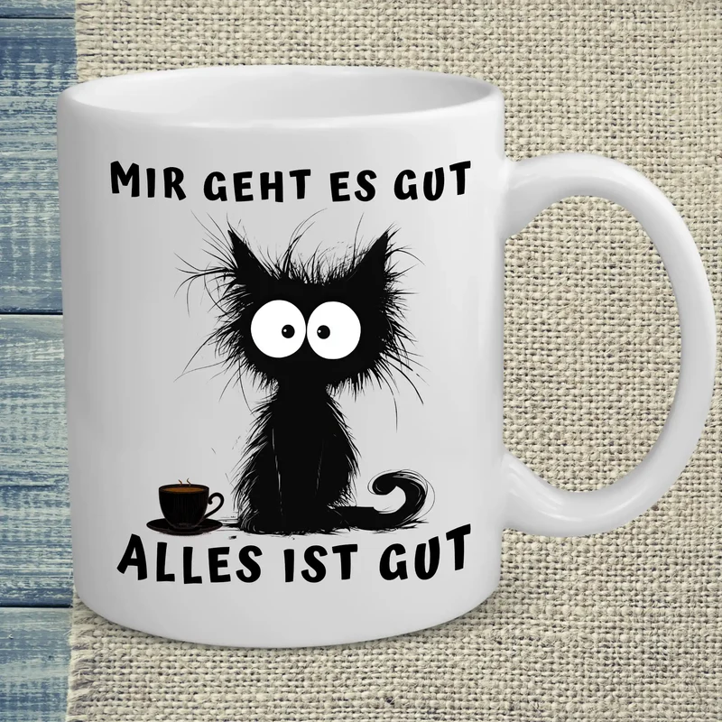 Mir geht es gut - Tasse