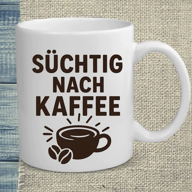 Süchtig nach Kaffee - Tasse