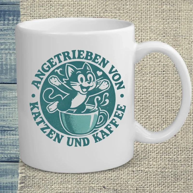 Angetrieben von Katzen und Kaffee - Tasse