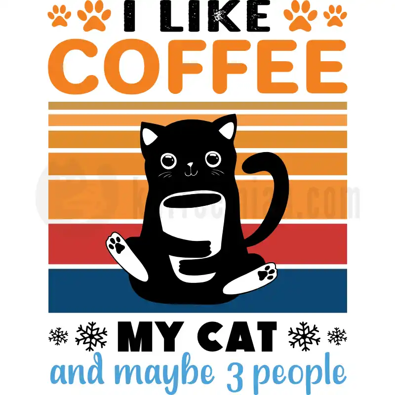 I like Coffee my Cat and maybe 3 People - Tasse