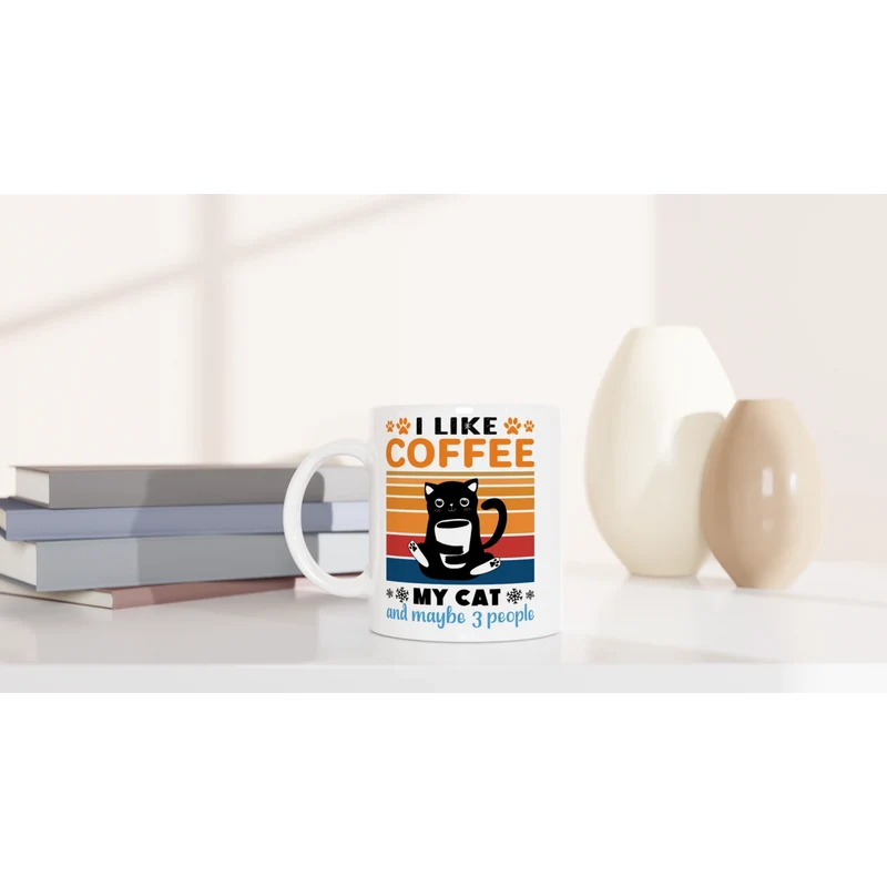 I like Coffee my Cat and maybe 3 People - Tasse